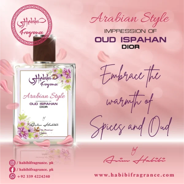 Arabain Style – Inspired by Oud-e-Isphan (DIOR)